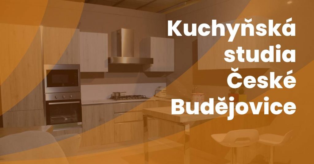 Kuchynska Studia Ceske Budejovice