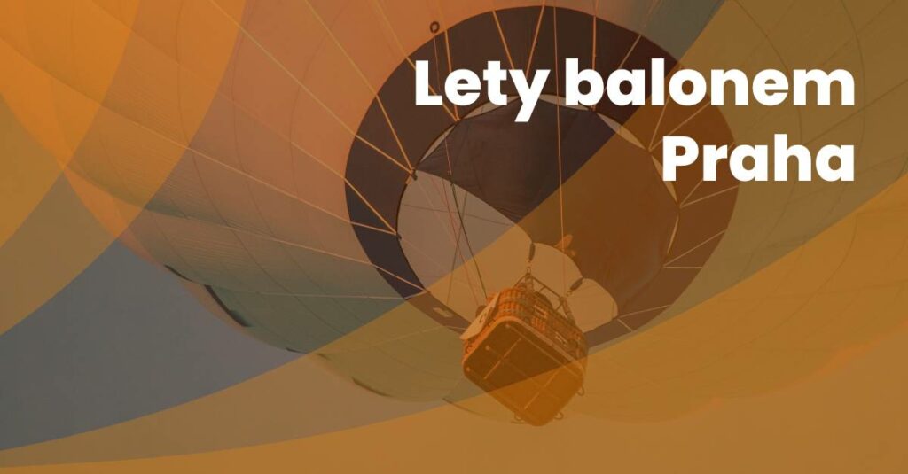 Lety Balonem Praha